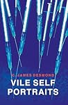 VILE SELF PORTRAITS