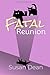 Fatal Reunion (Abby MacMill...