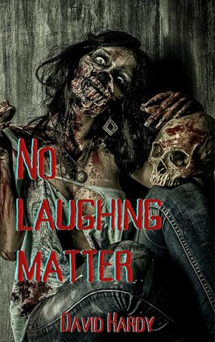 No Laughing Matter (Kindle Edition)