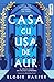 Casa cu ușa de aur (Lupanarul, #2)