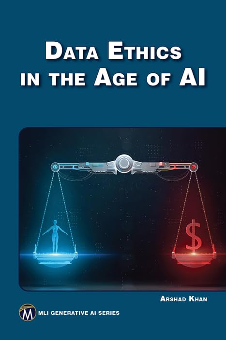 Data Ethics in the Age of AI (MLI Generative AI Series)