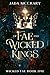 Of Fae and Wicked Kings (Wicked Fae, #1)