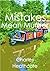 Mistakes Mean Murder by Charles Heathcote Mistakes Mean Murder by Charles Heathcote