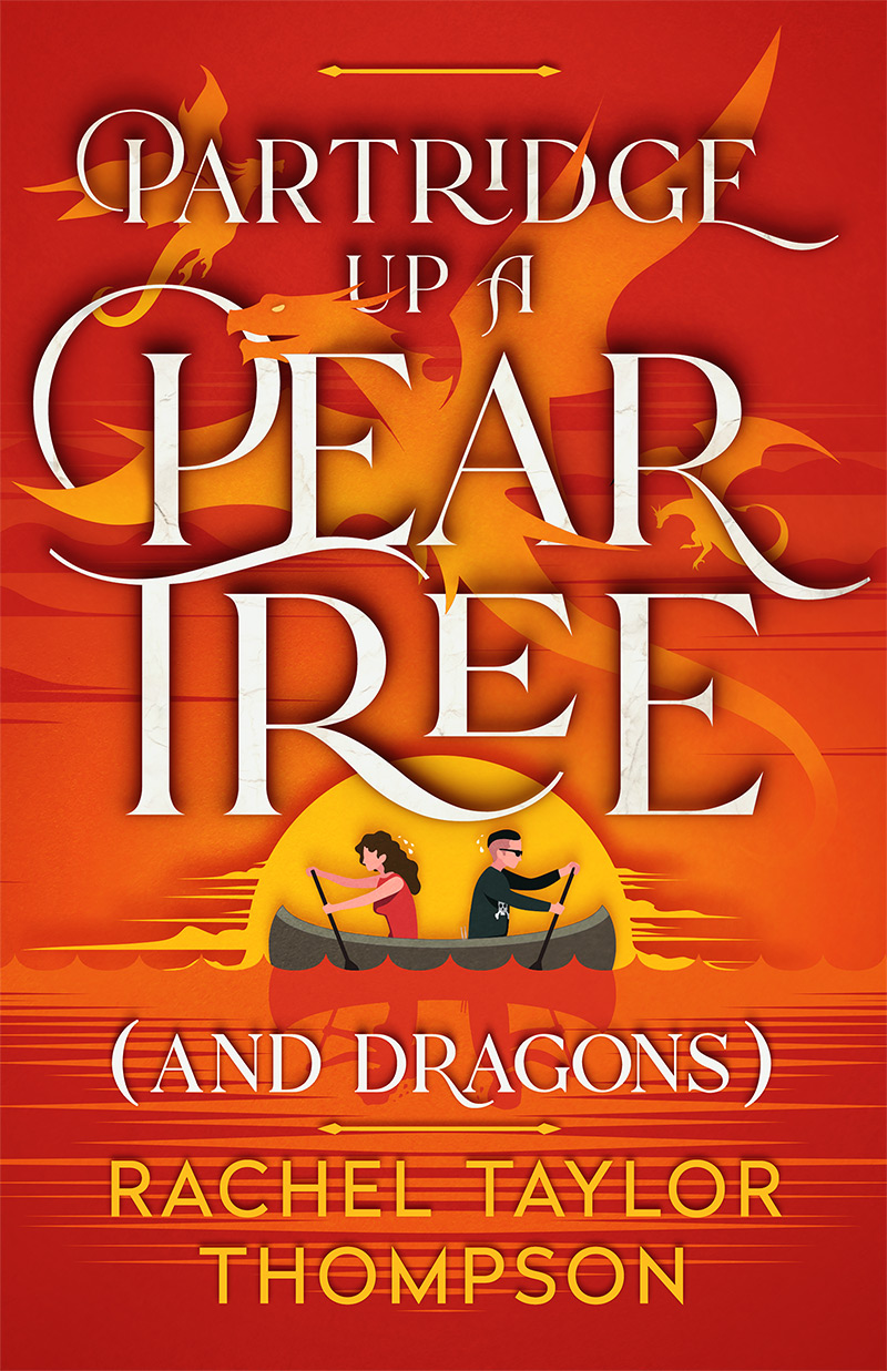 Partridge Up a Pear Tree (and Dragons) (and Dragons #2)