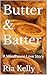 Butter & Batter: A Windhave...