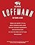 Classic Koffmann: A Chef's Cookbook