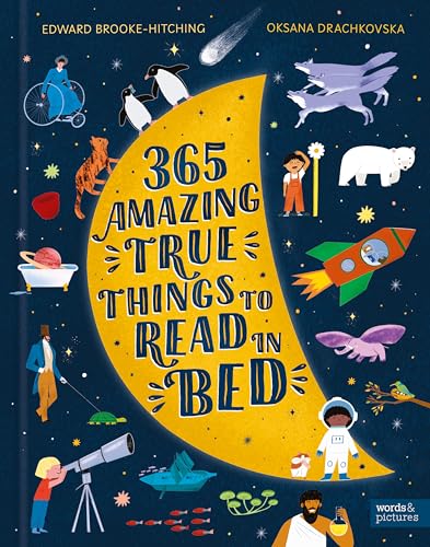 365 Amazing True Things to Read in Bed (Hardcover)