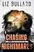 Chasing Nightmares: Book 2: A Lira Somers Mystery Novel (Lira Somers Mysteries)