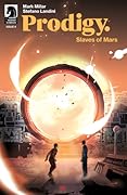 Prodigy: Slaves of Mars #4