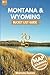 Montana & Wyoming Bucket Li...
