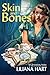 Skin and Bones (A Mabel McCoy Mystery Book 1)
