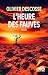 L'heure des fauves