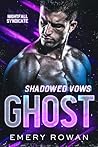 Shadowed Vows: Ghost