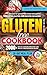 Gluten-Free Cookbook: 2000+...