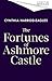 The Fortunes of Ashmore Cas...
