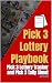 Pick 3 Lottery Playbook: Pi...