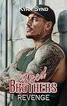Blood Brothers by Kyra Synd