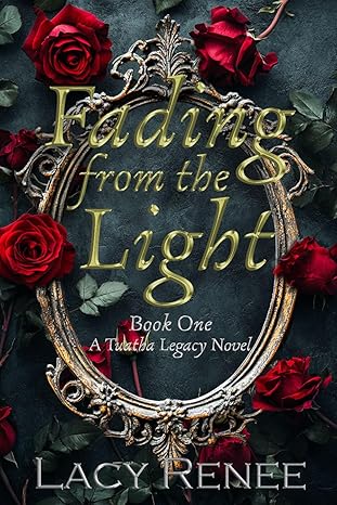 Fading from the Light: Book 1- A Tuatha Legacy Novel
