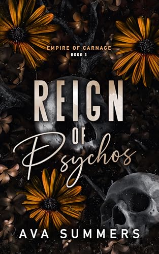 Reign of Psychos (Empire of Carnage #3)