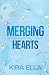 Merging Hearts (Smitten Hearts)