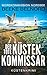 Der tote Küstenkommissar by Beeke Belnord