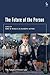 The Future of the Person by Hans-W. Micklitz
