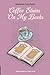 Coffee Stains On My Books: ...