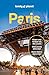 LONELY PLANET Reiseführer E-Book Paris: Eigene Wege gehen und Einzigartiges erleben. (German Edition)