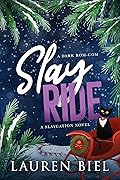 Slay Ride