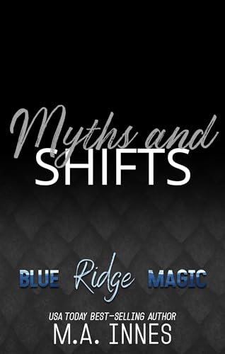 Myths and Shifts (Blue Ridge Magic #6)