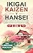 Ikigai Kaizen Y Hansei: Des...