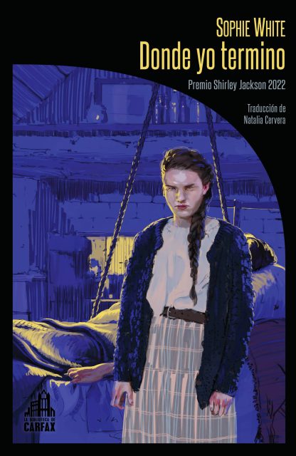 Portada de Donde yo termino, de Sophie White