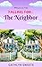 Falling For...The Neighbor: An Enemies-to-Lovers, Later In Life Romance Novelette (Willowbrook Falls)