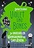 Violet und Bones (Bd. 2): D...
