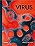 La vida de los virus by Marilyn J. Roossinck