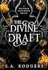 The Divine Draft