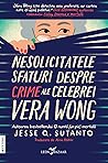 Nesolicitatele sfaturi despre crime ale celebrei Vera Wong by Jesse Q. Sutanto