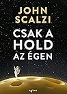 Csak a hold az égen