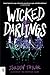 Wicked Darlings