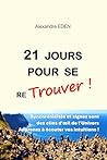 21 jours pour se ...