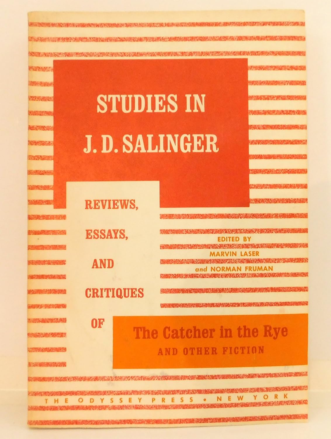 Studies in J.D. Salinger: Reviews, Essays, and Critiques of The Catcher in the Rye and Other Fiction