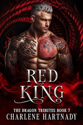 Red King (The Dragon Tributes Book 7)