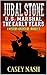 Jubal Stone: U.S. Marshal: The Early Years: Books 1 - 5: A Western Adventure (A Jubal Stone: U.S. Marshal Western)