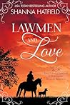Lawmen and Love: ...