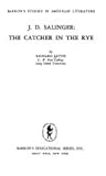 J. D. Salinger: The Catcher in the Rye (Barron's Studies in American Literature)