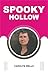 Spooky Hollow by Carolyn Wells