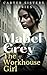 The Workhouse Girl by Mabel Grey