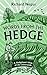 Words from the Hedge: A Hedgelayer’s View of the Countryside