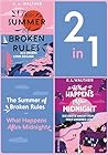 The Summer of Broken Rules / What Happens After Midnight