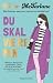 Du skal være min (Edie og Elliot-serien, #2)